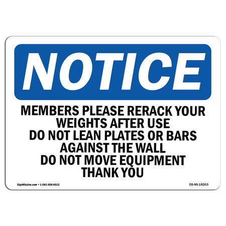 Signmission OSHA Notice, 5" Height, Members Please Rerack Your Weights After Sign, 7" X 5", Landscape OS-NS-D-57-L-14203